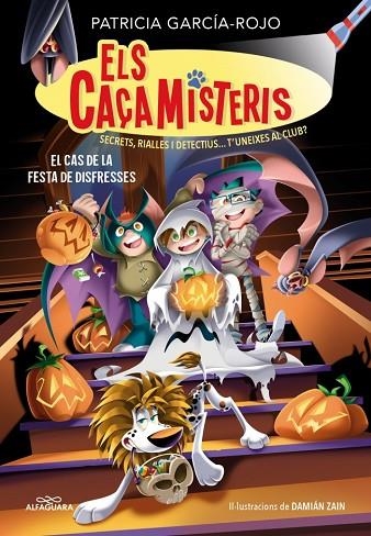 Els caçamisteris 11 - El cas de la festa de disfresses | 9791387949761 | García-Rojo, Patricia | Librería Castillón - Comprar libros online Aragón, Barbastro