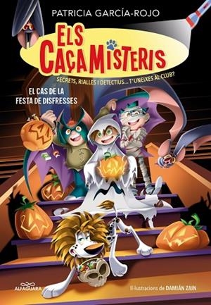 Els caçamisteris 11 - El cas de la festa de disfresses | 9791387949761 | García-Rojo, Patricia | Librería Castillón - Comprar libros online Aragón, Barbastro