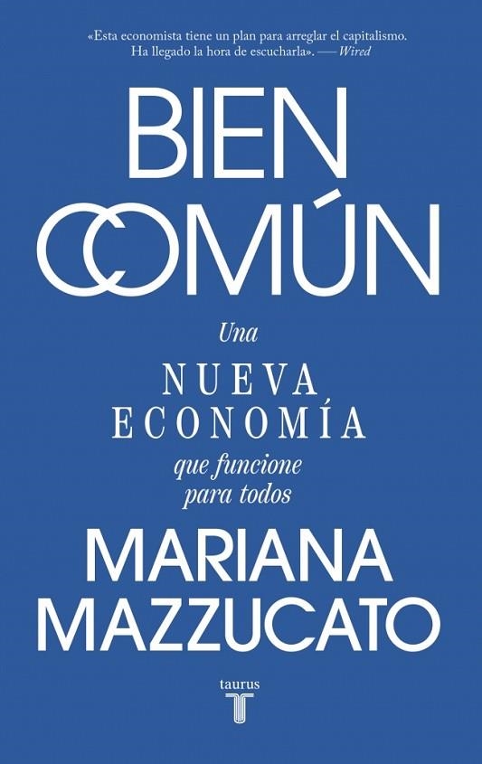 Bien común | 9788430628285 | Mazzucato, Mariana | Librería Castillón - Comprar libros online Aragón, Barbastro