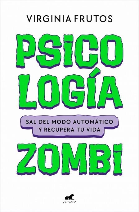 Psicología Zombi | 9791388038051 | Frutos (@virginiafrutos.es), Virginia | Librería Castillón - Comprar libros online Aragón, Barbastro
