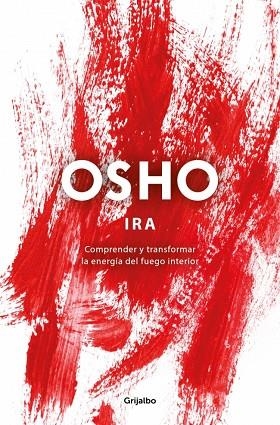 Ira | 9788425370137 | Osho | Librería Castillón - Comprar libros online Aragón, Barbastro