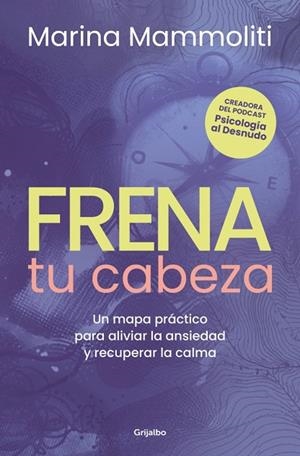 Frena tu cabeza | 9788425373053 | Mammoliti, Marina | Librería Castillón - Comprar libros online Aragón, Barbastro