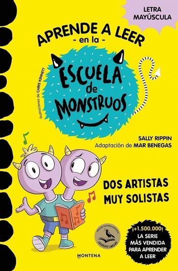Aprender a leer en la Escuela de Monstruos 24 - Dos artistas muy solistas | 9791387724184 | Rippin, Sally | Librería Castillón - Comprar libros online Aragón, Barbastro