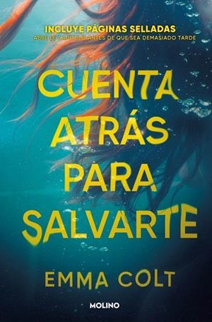 Cuenta atrás para salvarte | 9788427255876 | Colt, Emma | Librería Castillón - Comprar libros online Aragón, Barbastro