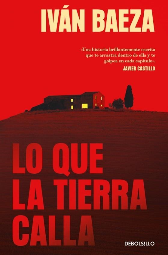 Lo que la tierra calla | 9788466391344 | Baeza, Iván | Librería Castillón - Comprar libros online Aragón, Barbastro