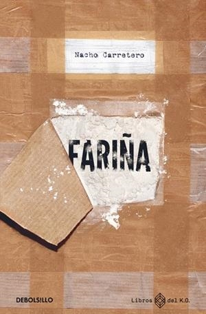 Fariña | 9788466392754 | Carretero, Nacho | Librería Castillón - Comprar libros online Aragón, Barbastro