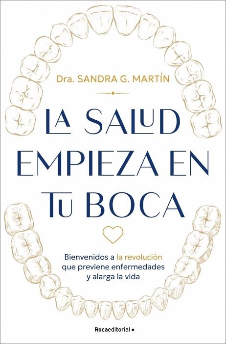 La salud empieza en tu boca | 9791387905682 | G. Martín, Sandra | Librería Castillón - Comprar libros online Aragón, Barbastro