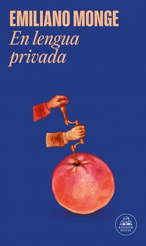 En lengua privada | 9788439747185 | Monge, Emiliano | Librería Castillón - Comprar libros online Aragón, Barbastro