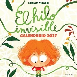 Calendario de El Hilo Invisible 2027 | 9791387994372 | Tirado, Míriam | Librería Castillón - Comprar libros online Aragón, Barbastro