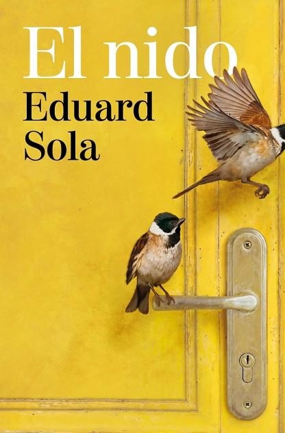 El nido | 9788466685047 | Sola, Eduard | Librería Castillón - Comprar libros online Aragón, Barbastro