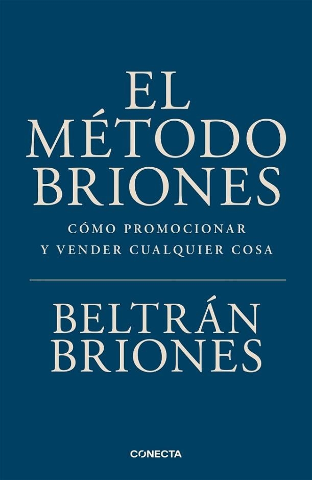 El Método Briones | 9791387513535 | Briones, Beltrán | Librería Castillón - Comprar libros online Aragón, Barbastro