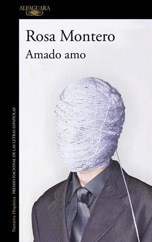Amado amo | 9791387975548 | Montero, Rosa | Librería Castillón - Comprar libros online Aragón, Barbastro