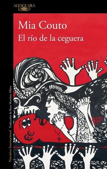 El río de la ceguera | 9788410496484 | Couto, Mia | Librería Castillón - Comprar libros online Aragón, Barbastro