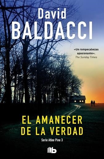 El amanecer de la verdad (Serie Atlee Pine 3) | 9791387652098 | Baldacci, David | Librería Castillón - Comprar libros online Aragón, Barbastro