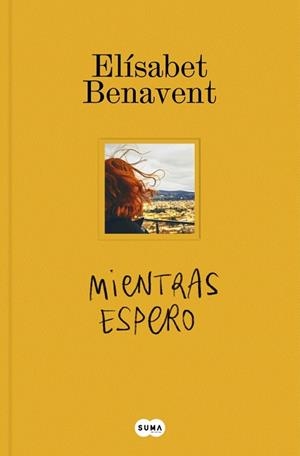 Mientras espero | 9791387512835 | Benavent, Elísabet | Librería Castillón - Comprar libros online Aragón, Barbastro