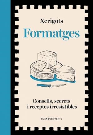 Formatges | 9791387653811 | Xerigots | Librería Castillón - Comprar libros online Aragón, Barbastro