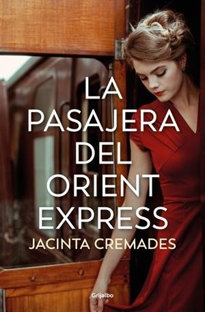 La pasajera del Orient Express | 9788425375453 | Cremades, Jacinta | Librería Castillón - Comprar libros online Aragón, Barbastro