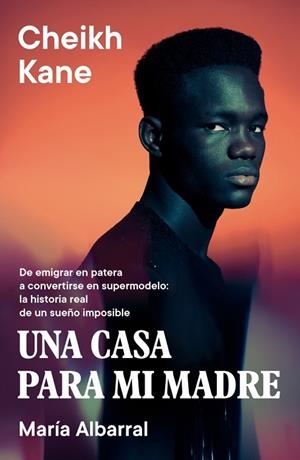 Una casa para mi madre | 9788401040238 | Kane, Cheikh | Librería Castillón - Comprar libros online Aragón, Barbastro