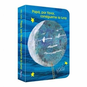 Papá, por favor consígueme la luna. | 9788448873448 | Carle, Eric | Librería Castillón - Comprar libros online Aragón, Barbastro