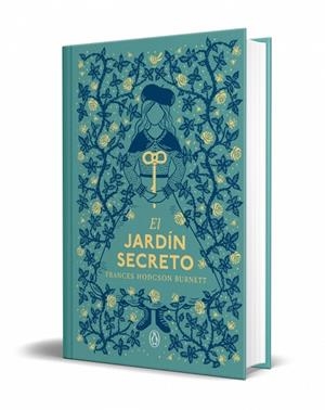 El jardín secreto (edición especial en tapa dura) | 9788491058489 | Hodgson Burnett, Frances | Librería Castillón - Comprar libros online Aragón, Barbastro