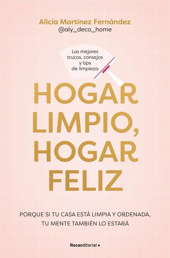 Hogar limpio, hogar feliz | 9791387905149 | Martínez Fernández, Alicia | Librería Castillón - Comprar libros online Aragón, Barbastro