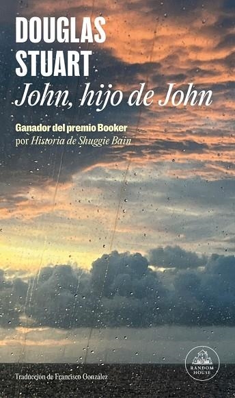 John, hijo de John | 9788439746485 | Stuart, Douglas | Librería Castillón - Comprar libros online Aragón, Barbastro