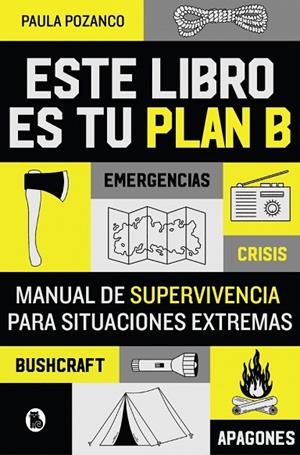 Este libro es tu plan B | 9788402431493 | Pozanco, Paula | Librería Castillón - Comprar libros online Aragón, Barbastro