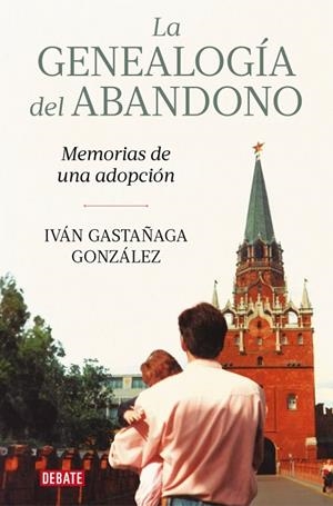 La genealogía del abandono | 9791387904029 | Gastañaga González, Iván | Librería Castillón - Comprar libros online Aragón, Barbastro