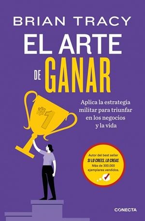 El arte de ganar | 9791387513276 | Tracy, Brian | Librería Castillón - Comprar libros online Aragón, Barbastro