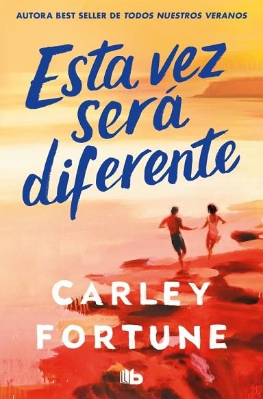 Esta vez será diferente | 9791388147111 | Fortune, Carley | Librería Castillón - Comprar libros online Aragón, Barbastro