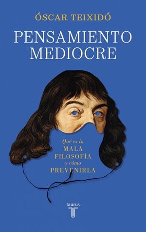 Pensamiento mediocre | 9788430628575 | Teixidó, Óscar | Librería Castillón - Comprar libros online Aragón, Barbastro