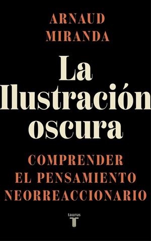 La Ilustración oscura | 9788430629459 | Miranda, Arnaud | Librería Castillón - Comprar libros online Aragón, Barbastro