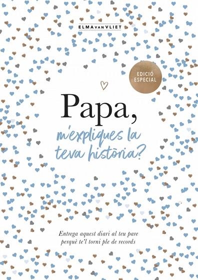 Papa, m'expliques la teva història? (edició oficial) (M'expliques la teva història?) | 9791387935429 | van Vliet, Elma | Librería Castillón - Comprar libros online Aragón, Barbastro