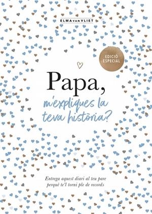 Papa, m'expliques la teva història? (edició oficial) (M'expliques la teva història?) | 9791387935429 | van Vliet, Elma | Librería Castillón - Comprar libros online Aragón, Barbastro