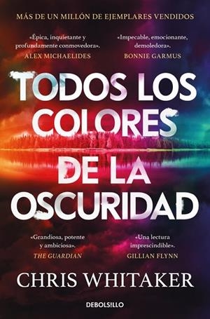 Todos los colores de la oscuridad | 9788466389389 | Whitaker, Chris | Librería Castillón - Comprar libros online Aragón, Barbastro