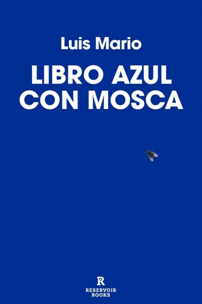 Libro azul con mosca | 9791387740696 | Luis Mario | Librería Castillón - Comprar libros online Aragón, Barbastro