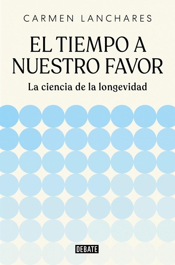 El tiempo a nuestro favor | 9791387904494 | Lanchares, Carmen | Librería Castillón - Comprar libros online Aragón, Barbastro