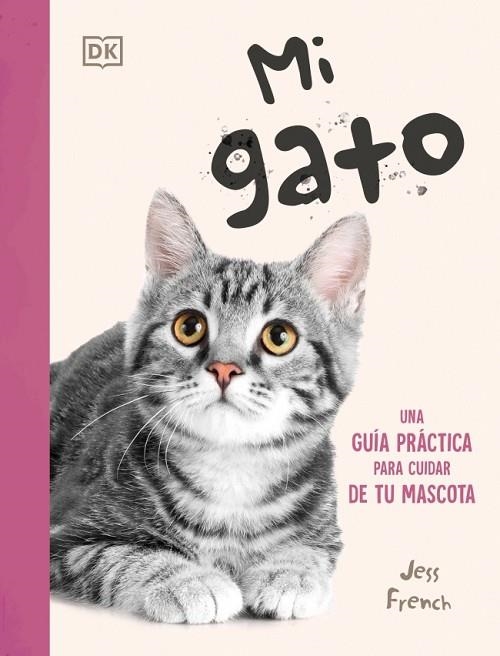 Mi gato | 9780241838815 | French, Jess | Librería Castillón - Comprar libros online Aragón, Barbastro