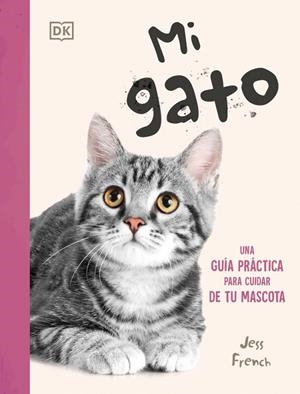 Mi gato | 9780241838815 | French, Jess | Librería Castillón - Comprar libros online Aragón, Barbastro