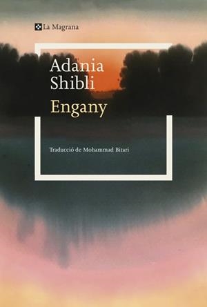 Engany | 9788419334886 | Shibli, Adanía | Librería Castillón - Comprar libros online Aragón, Barbastro