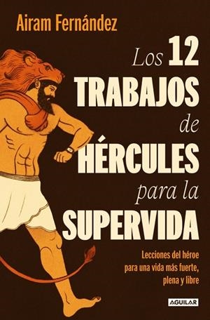 Los 12 trabajos de Hércules para la supervida | 9788403519695 | Fernández, Airam | Librería Castillón - Comprar libros online Aragón, Barbastro