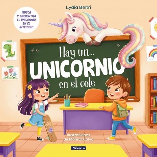 Hay un... unicornio en el cole | 9788448874612 | Beltri, Lydia | Librería Castillón - Comprar libros online Aragón, Barbastro