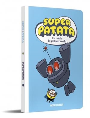 Superpatata 5 - Los robots del profesor Tornillo | 9788448874629 | Laperla, Artur | Librería Castillón - Comprar libros online Aragón, Barbastro