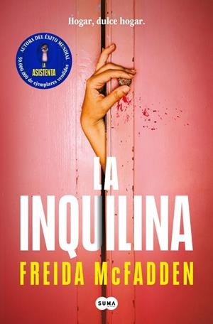 La inquilina | 9791387512446 | McFadden, Freida | Librería Castillón - Comprar libros online Aragón, Barbastro