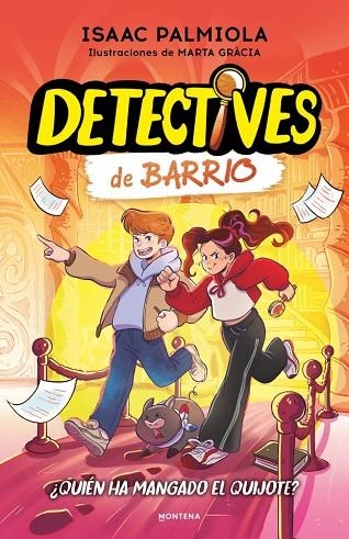 Detectives de barrio 2 - ¿Quién ha mangado el Quijote? | 9791387972042 | Palmiola, Isaac | Librería Castillón - Comprar libros online Aragón, Barbastro