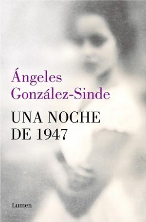 Una noche de 1947 | 9788426434302 | González-Sinde, Ángeles | Librería Castillón - Comprar libros online Aragón, Barbastro
