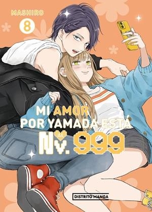 Mi amor por Yamada está al Nv. 999 8 (Shôjo) | 9791387962241 | Mashiro | Librería Castillón - Comprar libros online Aragón, Barbastro