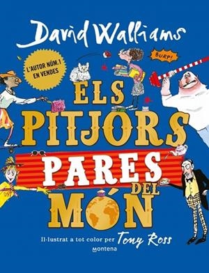 Els pitjors pares del món | 9791387809614 | Walliams, David | Librería Castillón - Comprar libros online Aragón, Barbastro