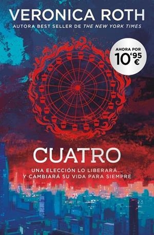 Divergente - Cuatro. Un libro de la saga Divergente | 9791388147920 | Roth, Veronica | Librería Castillón - Comprar libros online Aragón, Barbastro