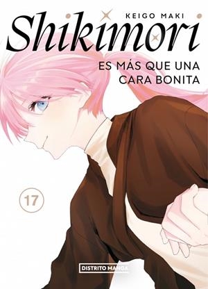 Shikimori es más que una cara bonita 17 (Shônen) | 9788419819963 | Maki, Keigo | Librería Castillón - Comprar libros online Aragón, Barbastro
